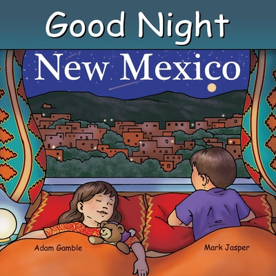 Cover Image for Good Night New Mexico -- Adam Gamble, Board Books