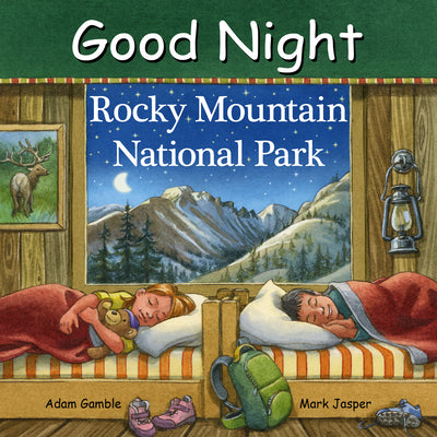 Cover Image for Good Night Rocky Mountain National Park -- Adam Gamble, Board Books