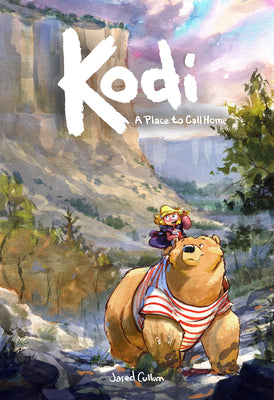 Cover Image for Kodi: A Place to Call Home -- Jared Cullum, Paperback