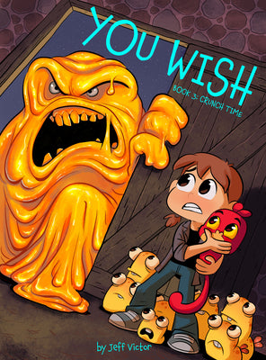 Cover Image for You Wish (Book 3): Crunch Time -- Jeff Victor, Paperback