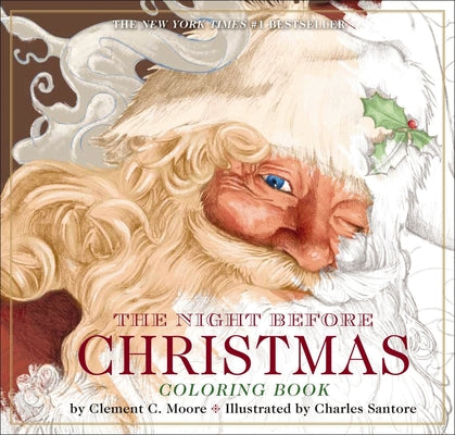 Cover Image for The Night Before Christmas Coloring Book: The Classic Edition -- Clement Moore, Paperback