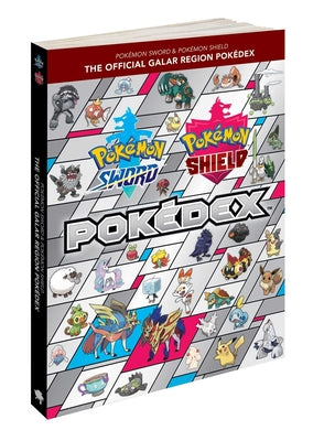 Cover Image for Pokémon Sword & Pokémon Shield: The Official Galar Region Pokédex -- The Pokémon Company International, Paperback