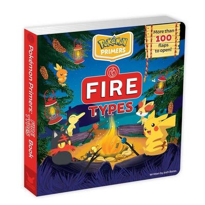 Cover Image for Pokémon Primers: Fire Types Book -- Josh Bates, Board Books