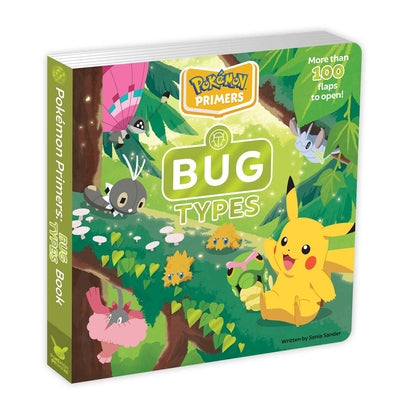 Cover Image for Pokémon Primers: Bug Types Book -- Sonia Sander, Board Books