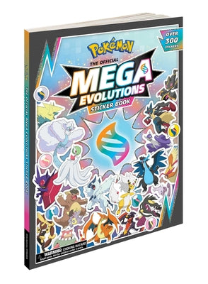 Cover Image for Pokémon the Official Mega Evolutions Sticker Book -- Pikachu Press, Paperback