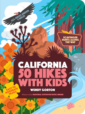 Cover Image for 50 Hikes with Kids California -- Wendy Gorton, Paperback