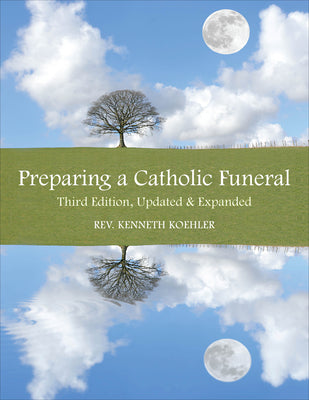 Cover Image for Preparing a Catholic Funeral -- Kenneth Koehler, Paperback