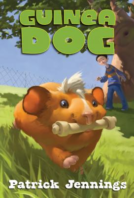 Cover Image for Guinea Dog -- Patrick Jennings, Paperback