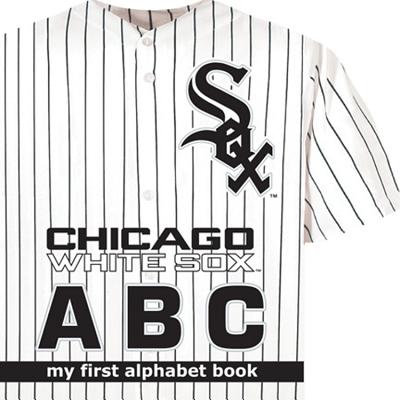 Cover Image for Chicago White Sox Abc-Board -- Brad Epstein, Board Books