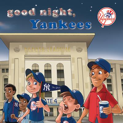Cover Image for Good Night Yankees -- Brad M. Epstein, Board Books