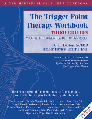 Cover Image for The Trigger Point Therapy Workbook: Your Self-Treatment Guide for Pain Relief -- Clair Davies, Paperback