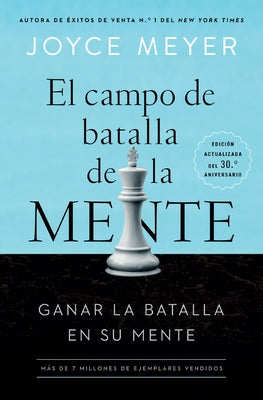 Cover Image for El Campo de Batalla de la Mente: Ganar La Batalla En Su Mente -- Joyce Meyer, Paperback