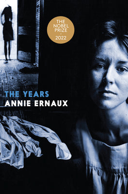 Cover Image for The Years -- Annie Ernaux, Paperback
