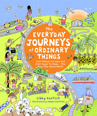 Cover Image for The Everyday Journeys of Ordinary Things -- Libby Deutsch, Hardcover