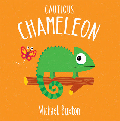 Cover Image for Cautious Chameleon -- Michael Buxton, Board Book