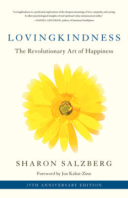 Cover Image for Lovingkindness: The Revolutionary Art of Happiness -- Sharon Salzberg, Paperback
