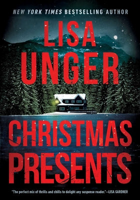 Cover Image for Christmas Presents -- Lisa Unger, Hardcover