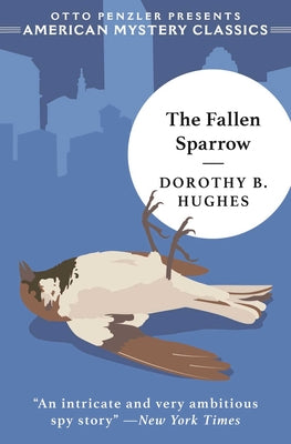 Cover Image for The Fallen Sparrow -- Dorothy B. Hughes, Paperback