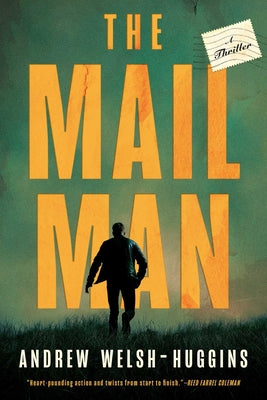 Cover Image for The Mailman -- Andrew Welsh-Huggins, Hardcover