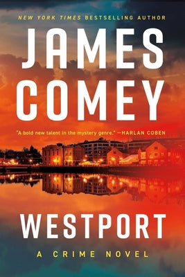 Cover Image for Westport -- James Comey, Paperback