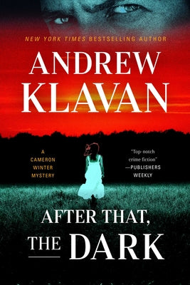 Cover Image for After That, the Dark -- Andrew Klavan, Hardcover