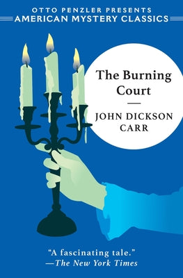 Cover Image for The Burning Court -- John Dickson Carr, Paperback