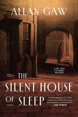 Cover Image for The Silent House of Sleep -- Allan Gaw, Paperback