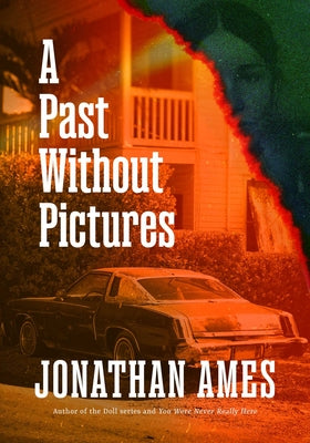 Cover Image for A Past Without Pictures -- Jonathan Ames, Hardcover