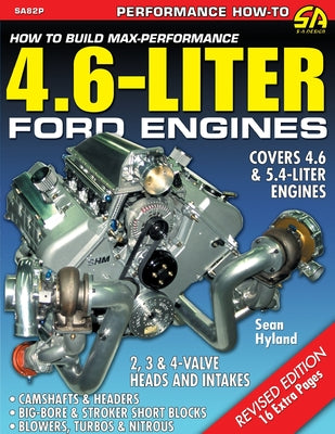 Cover Image for How to Build Max-Performance 4.6-Liter Ford Engines -- Sean Hyland, Paperback