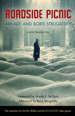 Roadside Picnic: Volume 16 -- Arkady Strugatsky, Paperback