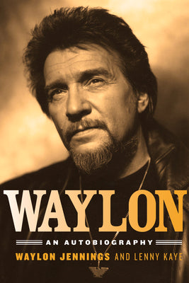 Cover Image for Waylon: An Autobiography -- Waylon Jennings, Paperback