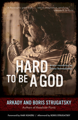 Cover Image for Hard to Be a God: Volume 19 -- Arkady Strugatsky, Paperback