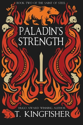 Cover Image for Paladin's Strength -- T. Kingfisher, Paperback