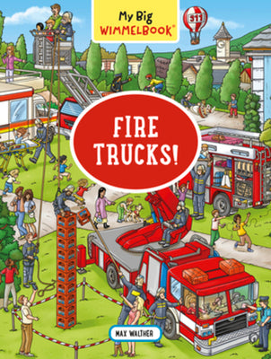Cover Image for My Big Wimmelbook(r)--Fire Trucks!: A Look-And-Find Book (Kids Tell the Story) -- Max Walther, Board Books