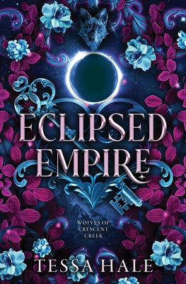 Cover Image for Eclipsed Empire -- Tessa Hale, Paperback