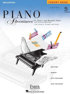 Cover Image for Piano Adventures - Theory Book - Level 2a -- Nancy Faber, Paperback