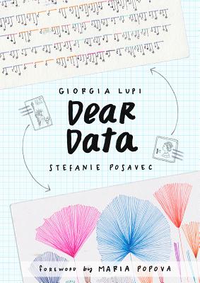 Cover Image for Dear Data: A Friendship in 52 Weeks of Postcards -- Giorgia Lupi, Paperback