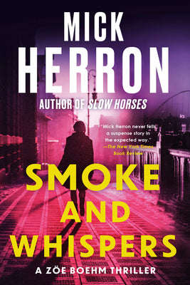 Cover Image for Smoke and Whispers -- Mick Herron, Paperback