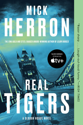 Cover Image for Real Tigers -- Mick Herron, Paperback