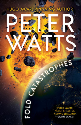 Cover Image for Fold Catastrophes -- Peter Watts, Paperback