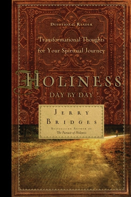Cover Image for Holiness Day by Day -- Jerry Bridges, Paperback