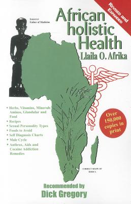 Cover Image for African Holistic Health -- Llaila O. Afrika, Paperback