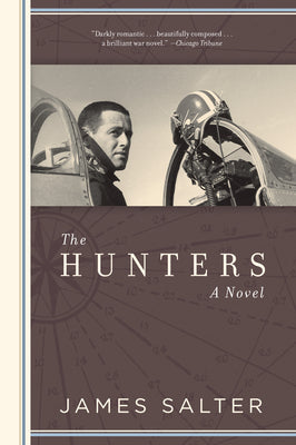 Cover Image for The Hunters -- James Salter, Paperback