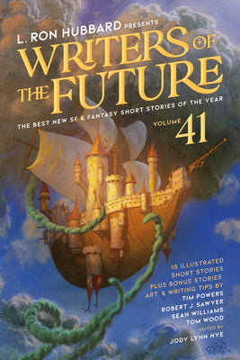 Cover Image for L. Ron Hubbard Presents Writers of the Future Volume 41: The Best New SF & Fantasy of the Year -- L. Ron Hubbard, Paperback
