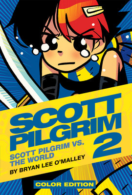 Cover Image for Scott Pilgrim Vol. 2: Scott Pilgrim vs. the World -- Bryan Lee O'Malley, Hardcover