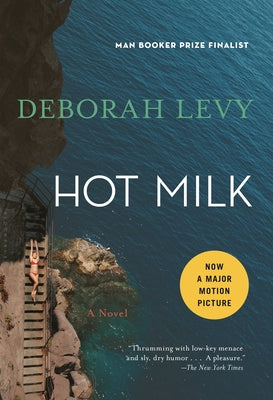 Cover Image for Hot Milk -- Deborah Levy, Paperback