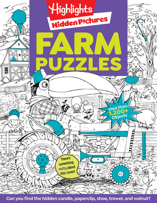 Cover Image for Farm Puzzles: Ultimate Farm Picture Puzzle Book with Over 1,200 Objects to Seek and Find, Farm-Themed Activity Book for Kids 6 and Older -- Highlights, Paperback