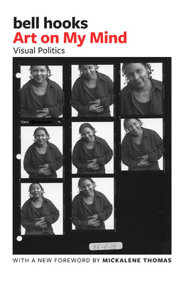 Cover Image for Art on My Mind: Visual Politics -- Bell Hooks, Paperback