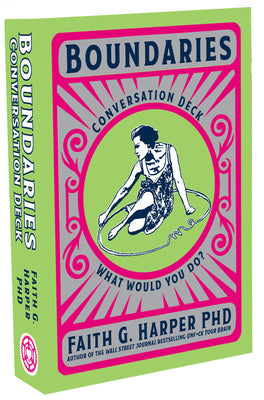 Cover Image for Boundaries Conversation Deck: What Would You Do? -- Faith G. Harper, Other