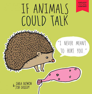 Cover Image for If Animals Could Talk: A Children's Book for Adults -- Carla Butwin, Paperback